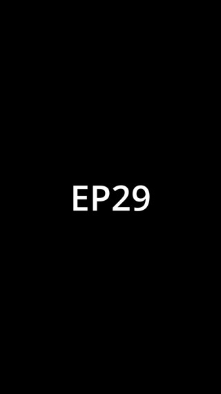 Episode 29