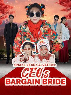 Snake Year Salvation: CEO's Bargain Bride
