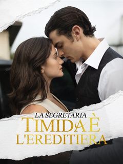 La Segretaria Timida è l'Ereditiera