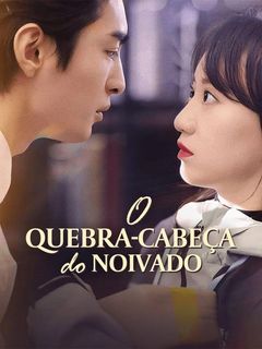 O quebra-cabeça do noivado