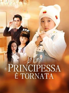La Vera Principessa è Tornata