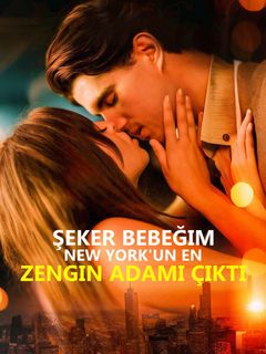 Şeker Bebeğim New York'un En Zengin Adamı Çıktı