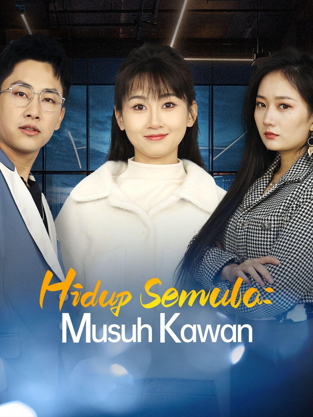 Hidup Semula: Musuh Kawan