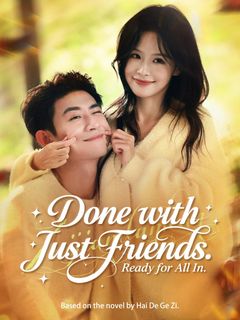 Done with Just Friends. Ready for All In