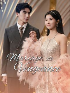 Mariage de Vengeance