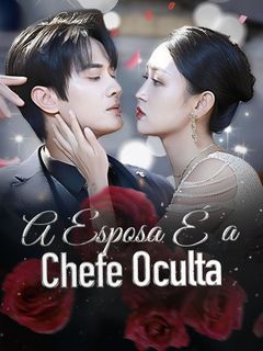 A Esposa É a Chefe Oculta