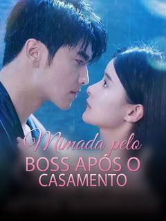 Mimada pelo BOSS após o casamento
