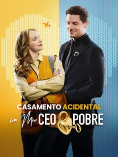 Casamento Acidental com Meu CEO Pobre