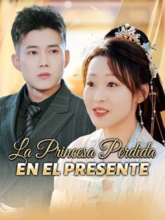 La Princesa Perdida en el Presente