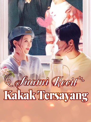 Suami Kecil Kakak Tersayang