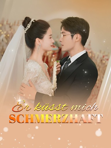 Er küsst mich schmerzhaft