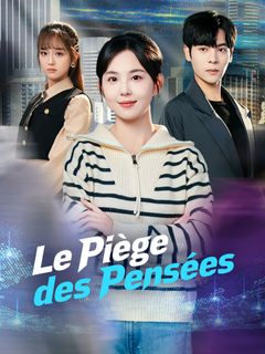 Le Piège des Pensées