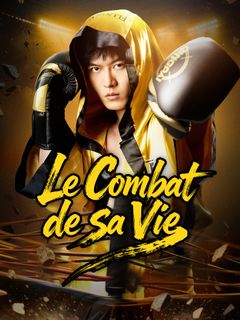 Le Combat de sa Vie