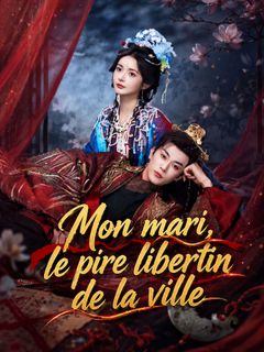 Mon mari, le pire libertin de la ville