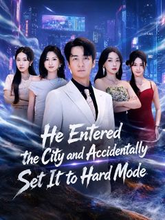 He Entered the City and Accidentally Set It to Hard Mode