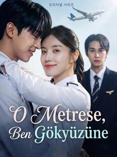 O Metrese, Ben Gökyüzüne