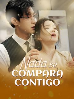 Nada se compara contigo