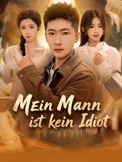 Mein Mann ist kein Idiot