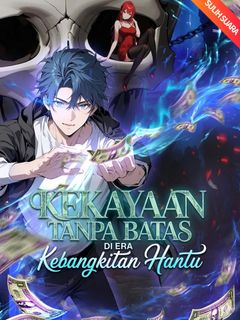 Kekayaan Tanpa Batas di Era Kebangkitan Hantu