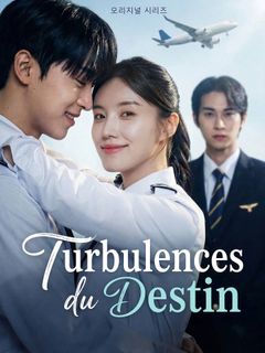 Turbulences du Destin