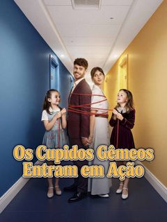 Os Cupidos Gêmeos Entram em Ação