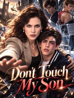 Don't Touch My Son