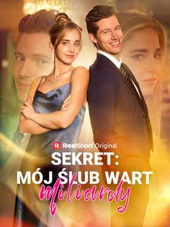 Sekret: mój ślub wart miliardy