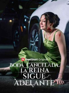 Boda cancelada, la reina sigue adelante