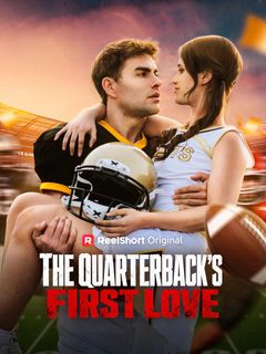 The Quarterback's First Love