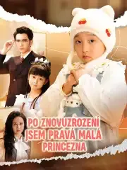 Po znovuzrození jsem pravá malá princezna