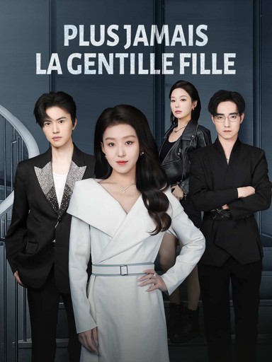 Plus jamais la gentille fille