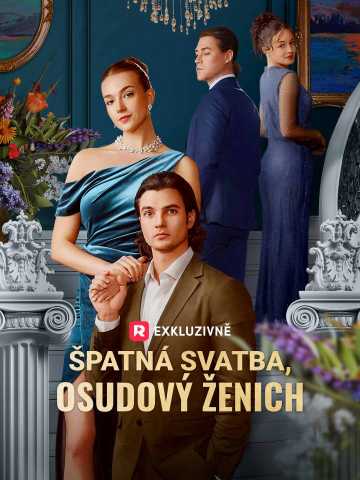 Špatná svatba, osudový ženich