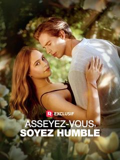 Asseyez-vous, soyez humble