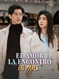 El amor la encontró en París