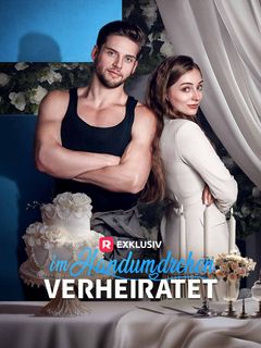 Im Handumdrehen verheiratet