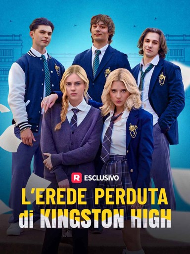 L’erede perduta di Kingston High