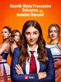 Hazırlık Okulu Prensesine Dokunma, Bedelini Ödersin!