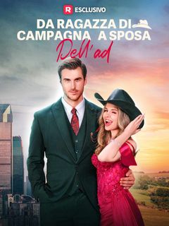 Da ragazza di campagna a sposa dell'AD