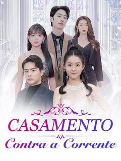 Casamento Contra a Corrente