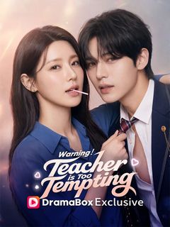 Warning!Teacher is Too Tempting