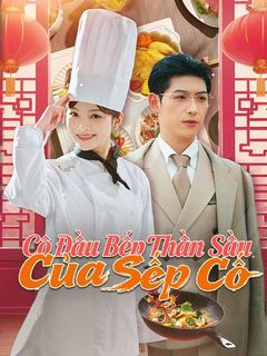 Cô Đầu Bếp Thần Sầu Của Sếp Cố