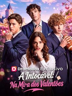 A Intocável: Na Mira dos Valentões