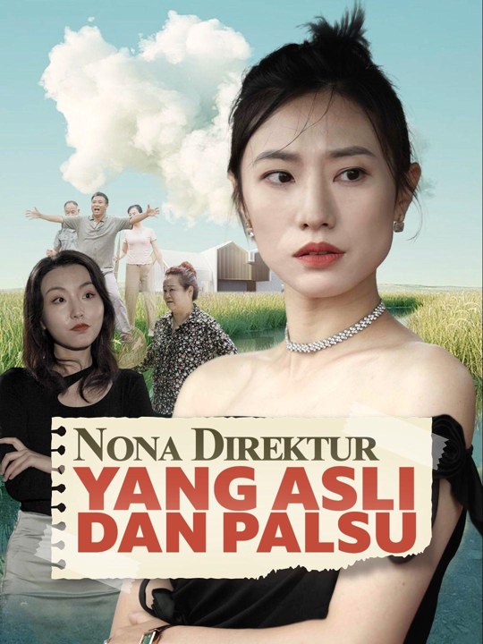 Nona Direktur yang Asli dan Palsu