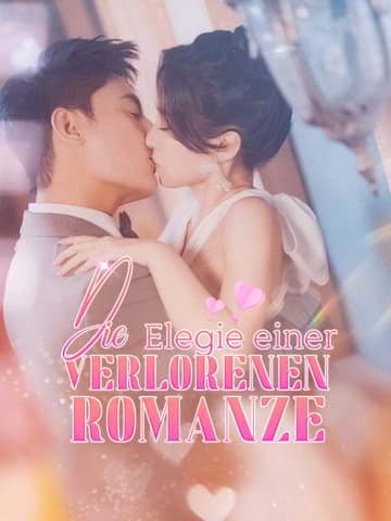 Die Elegie einer verlorenen Romanze