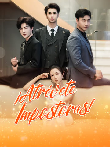 ¡Atrévete, Impostoras!