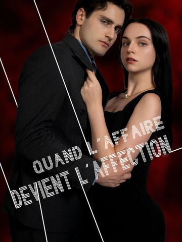 Quand l'Affaire Devient l'Affection