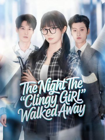 The Night the "Clingy Girl" Walked Away