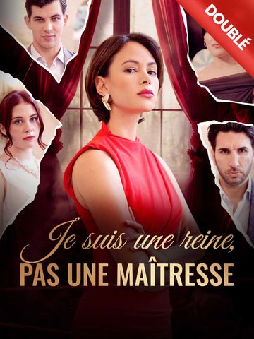 Je suis une reine, pas une maîtresse