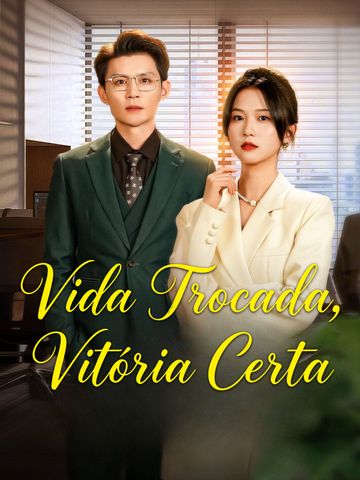 Vida Trocada, Vitória Certa