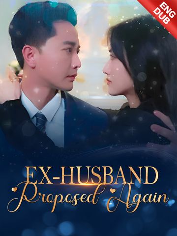 Ex-husband Proposed Again